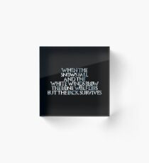 Game of Thrones Einsamer Wolf stirbt Gedicht Acrylblock