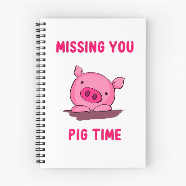 Item preview, Missing you pig time designed and sold by OnlyCoolDesigns.