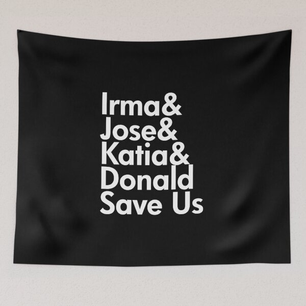 Item preview, Irma & José & Katia & Donald Save Us - Hurricane Strong Survival  designed and sold by prezziefactory.