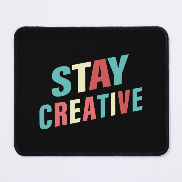 Item preview, Stay Creative With Colors, Stay Positive. Hard work, Inspiration, Motivation, Work, Luck, Innovation, New. designed and sold by Salmaniix.