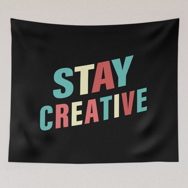 Item preview, Stay Creative With Colors, Stay Positive. Hard work, Inspiration, Motivation, Work, Luck, Innovation, New. designed and sold by Salmaniix.