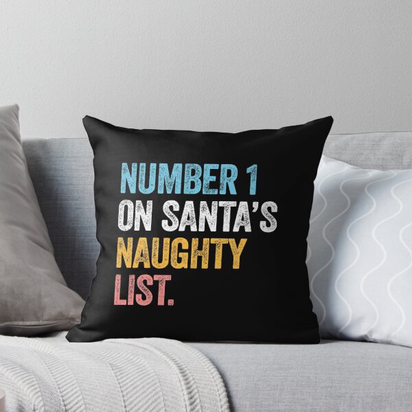 Item preview, NUMBER 1 ON SANTA'S NAUGHTY LIST funny Christmas designed and sold by w1ckerman.