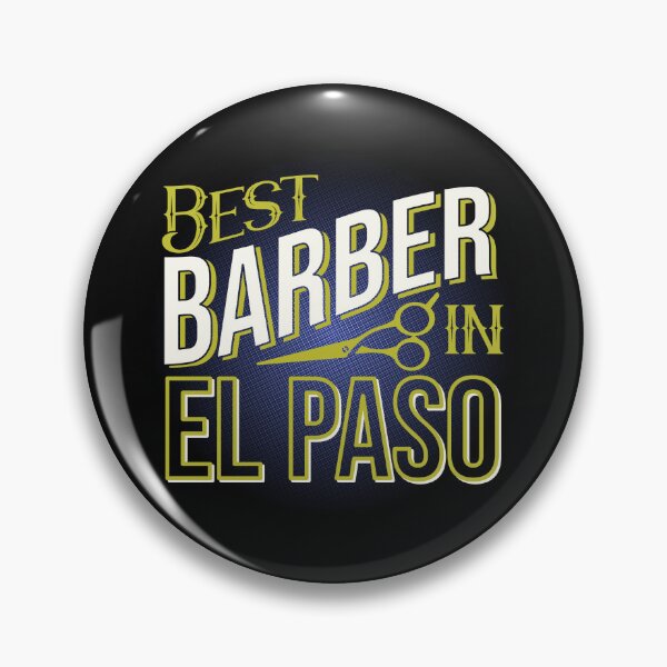 Item preview, Best Barber In El Paso | El Paso Texas | El Paso Barber designed and sold by DrawingBoard.
