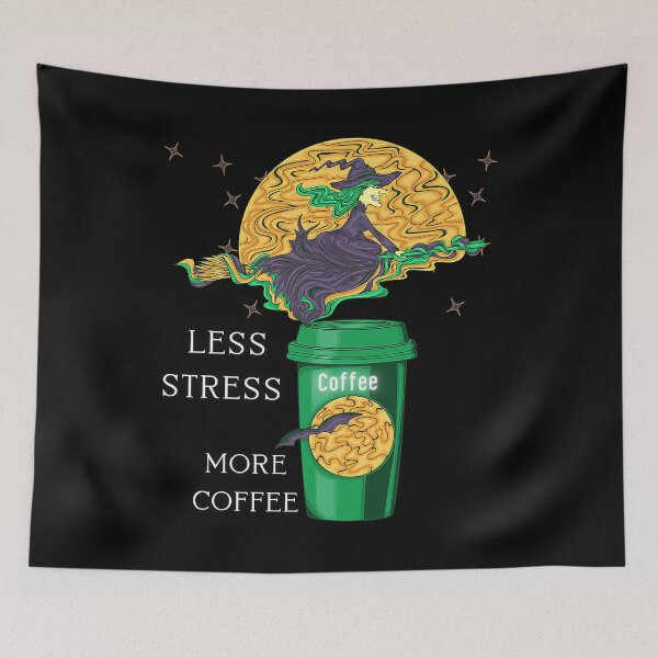 Item preview, Less Stress More Coffee Halloween witch designed and sold by Akimatax ✯✯✯✯✯.