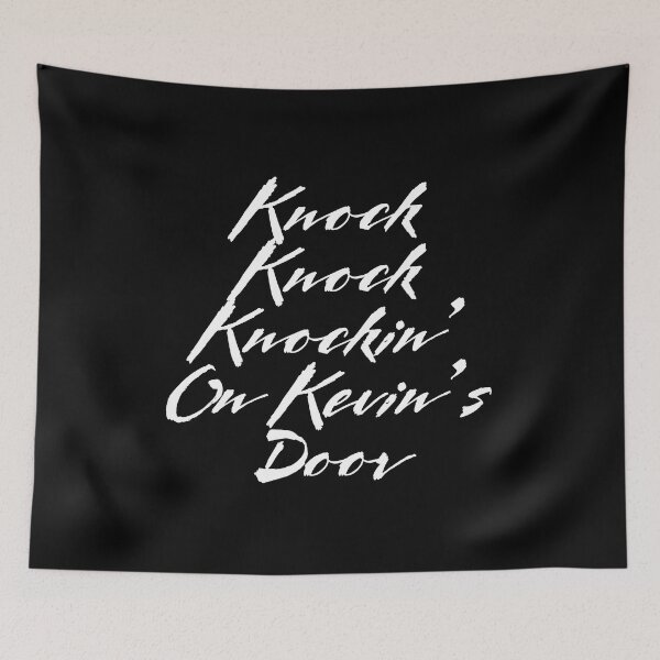 Item preview, Knock Knock Knockin On Kevins Door designed and sold by PunnyLyrics.