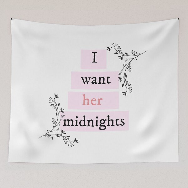 Item preview, I Want Her Midnights - Taylor Swift  designed and sold by bombalurina.