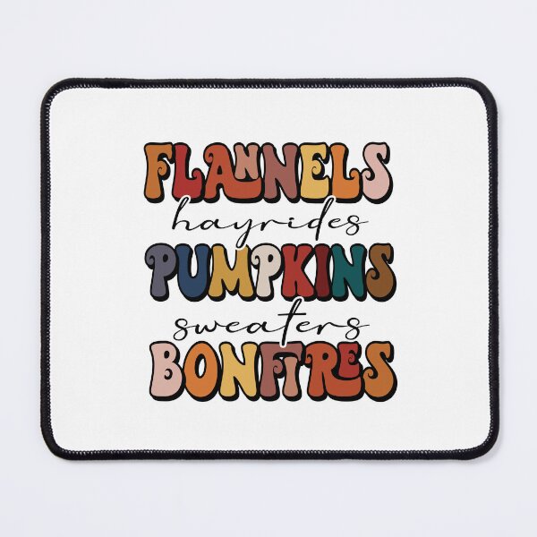 Item preview, Flannels Hayrides Pumpkins Sweaters Bonfires (Fall and Thanksgiving Gift) designed and sold by i-longmanshop.