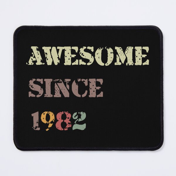 Item preview, Awesome since 1982, birthday designed and sold by NDN Digital Art.