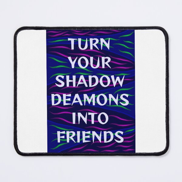 Item preview, Radical Feminist Humanist Quote - Turn Your Shadow Deamons Into Friends designed and sold by LethalPixieDust.