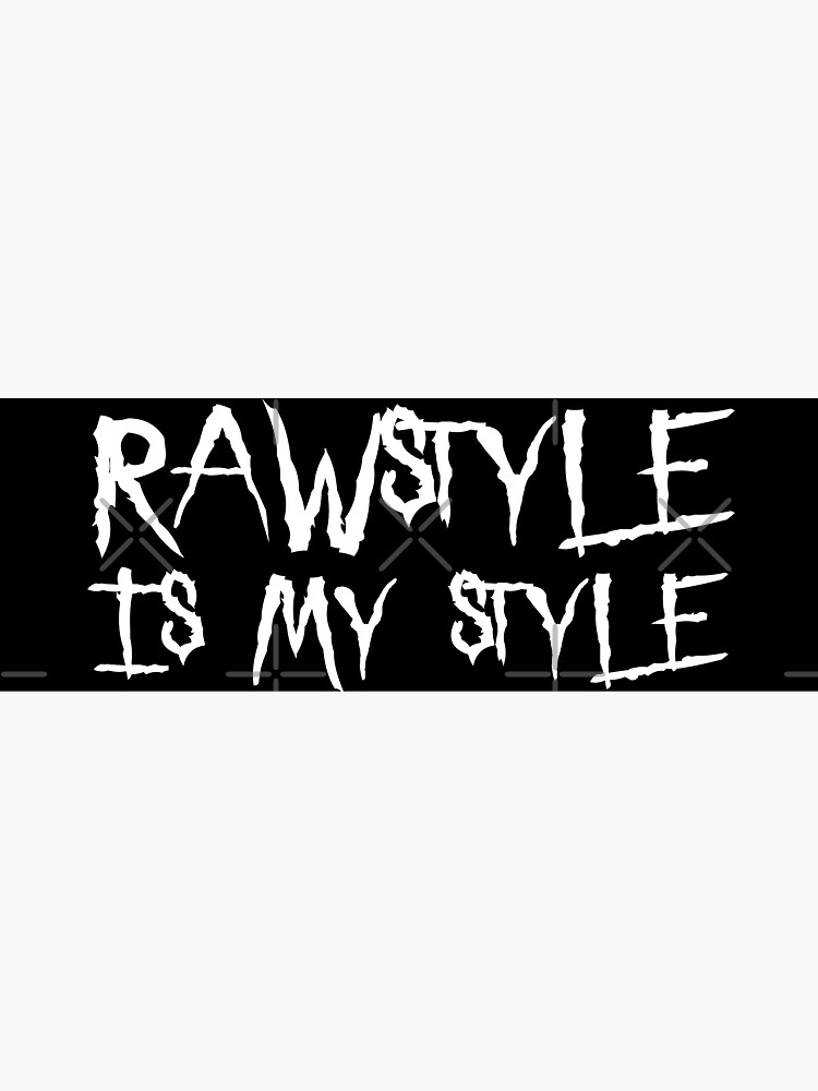 le style hardstyle est mon style