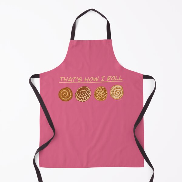 Item preview, That's How I Roll - Cinnamon Rolls, Caramel Rolls, Orange Rolls, Frosted Rolls, Sticky Buns - Blush Pink designed and sold by EcoElsa.