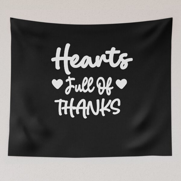 Item preview, hearts full of thanks designed and sold by toufikpromo.