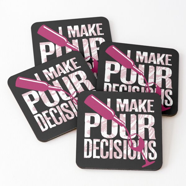 Item preview, I make pour decisions. designed and sold by PCStudio57.