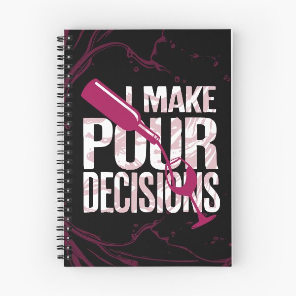 Item preview, I make pour decisions. designed and sold by PCStudio57.