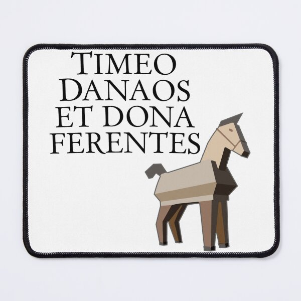 Item preview, Timeo Danaos et dona ferentes designed and sold by epistemomania.