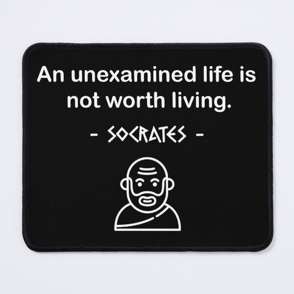 Item preview, An Unexamined Life Is Not Worth Living - Socrates designed and sold by pomak.