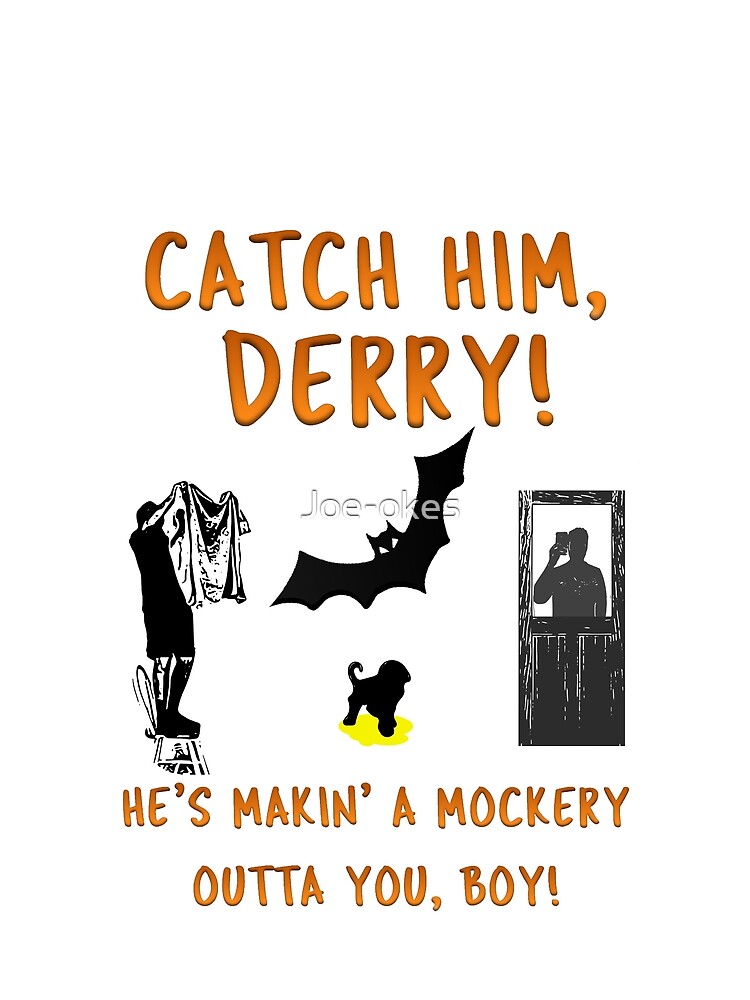 catch him derry t shirt