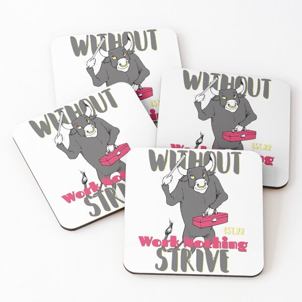 Item preview, WITHOUT WORK NOTHING STRIVE designed and sold by GAADesignz.