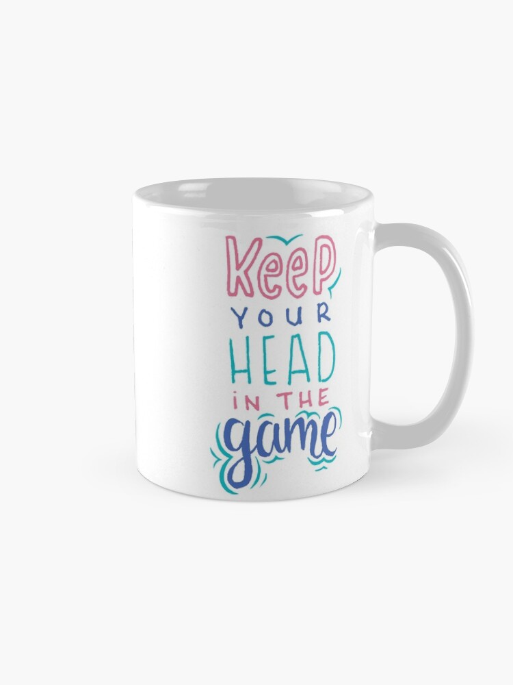Alternate view of Keep Your Head In The Game Mug