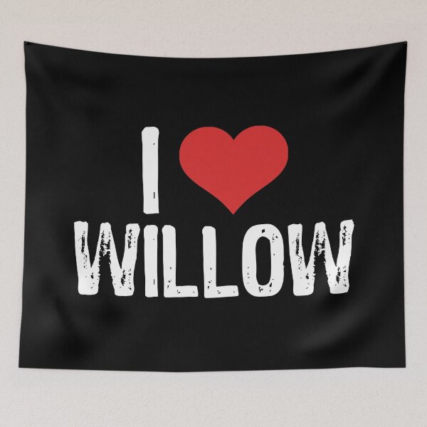 Item preview, I Love Willow designed and sold by The "I Love Everything" Shop.