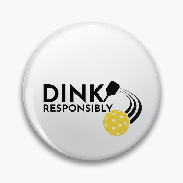 Item preview, Dink Responsibly Pickleball designed and sold by emzimerch1.