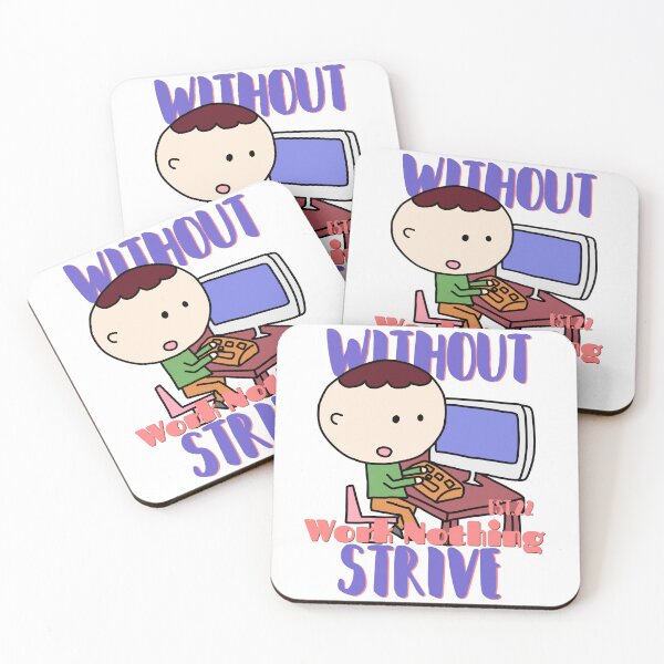 Item preview, WITHOUT WORK NOTHING STRIVE designed and sold by GAADesignz.