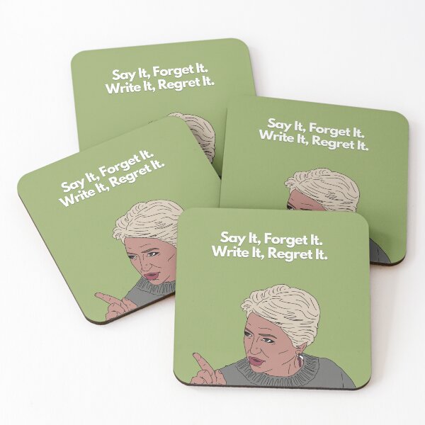 Item preview, Say it, Forget it. Write it, Regret it. Dorinda Medley. RHONY. Real Housewives of New York. designed and sold by imadeitniceart.