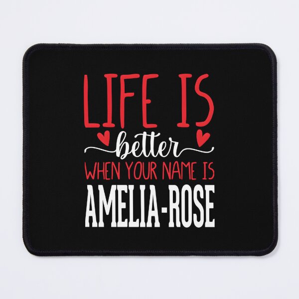 Item preview, Life Is Better When Your Name Is Amelia-Rose Classic  designed and sold by ieirialgmart.