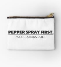 "Pepper Spray First, Ask Questions Later" – My Favorite Murder Podcast Studio Pouch