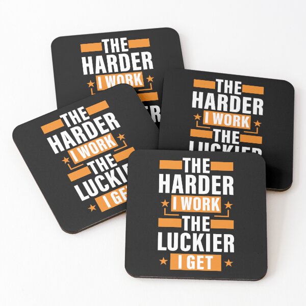 Item preview, The Harder I Work The Luckier I get, Hard work, Inspiration, Motivation, Work, Luck, Self Discipline,  designed and sold by Salmaniix.