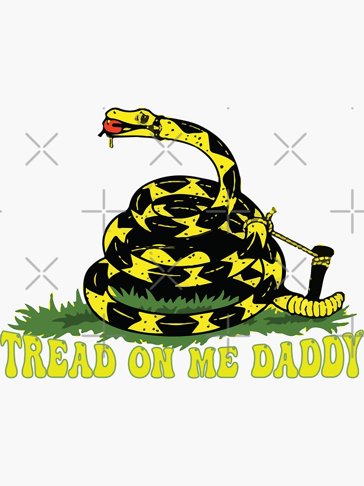 tread On Me Daddy Flag tread On Me Daddy Sticker tread On Me Daddy tread-on-me-daddy-flag-tread-on-me-daddy-sticker-tread-on-me-daddy