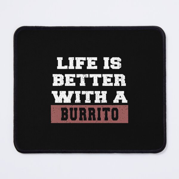 Item preview, Life Is Better With Burritos Essential  designed and sold by ieirialgmart.