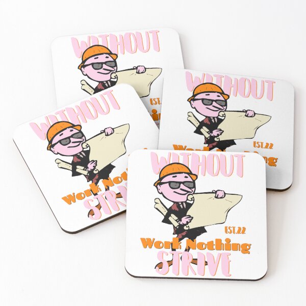 Item preview, WITHOUT WORK NOTHING STRIVE designed and sold by GAADesignz.