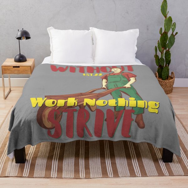 Item preview, WITHOUT WORK NOTHING STRIVE designed and sold by GAADesignz.