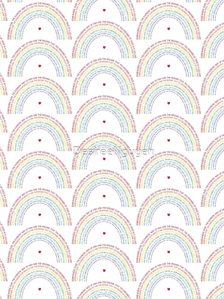 Somewhere Over the Rainbow by DesireeNguyen