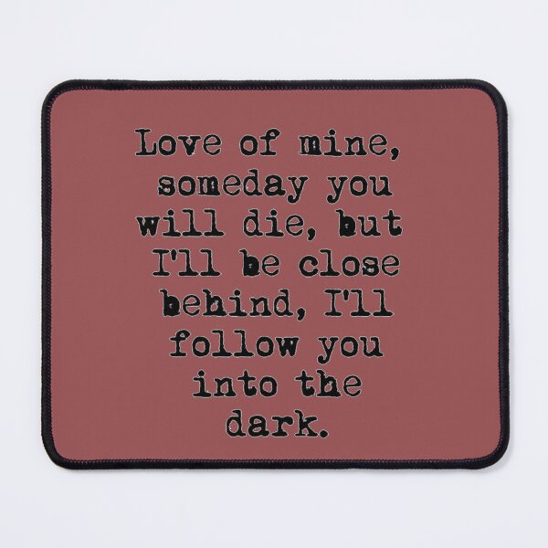 Item preview, i'll follow you into the dark death cab for cutie designed and sold by noha alzohbi.