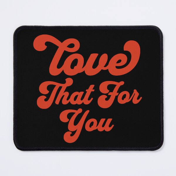 Item preview, Love That For You trendy Groovy Retro  Aesthetic designed and sold by Groovysheck.