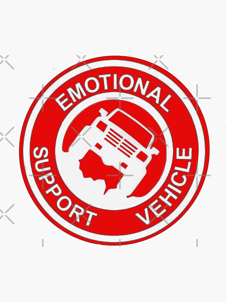 Emotional Support Vehicle Sticker For Sale By Mooresdesigns Redbubble