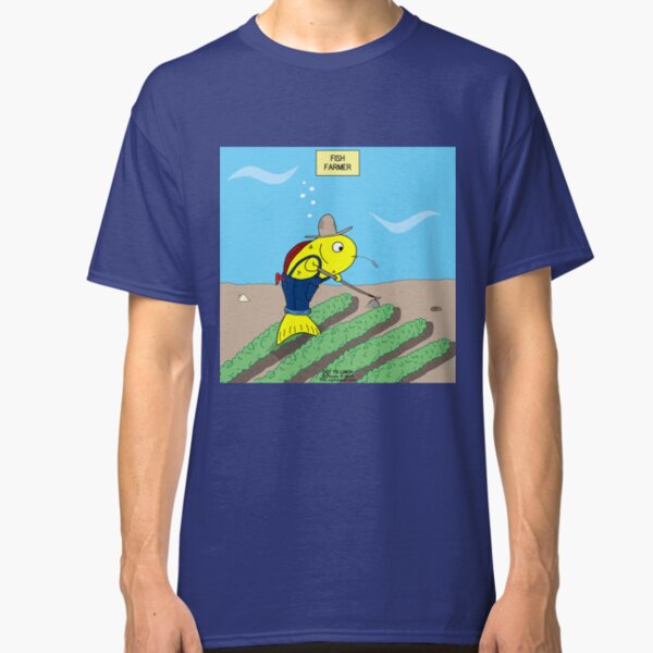 Fish Farmer farming a Fish Farm Classic T-Shirt
