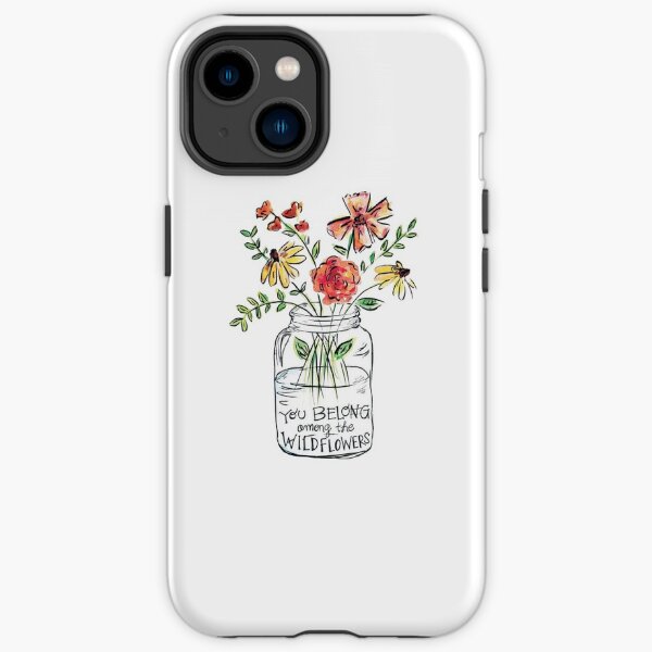 Flower Quote iPhone Tough Case