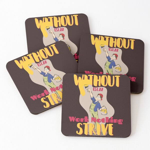 Item preview, WITHOUT WORK NOTHING STRIVE designed and sold by GAADesignz.