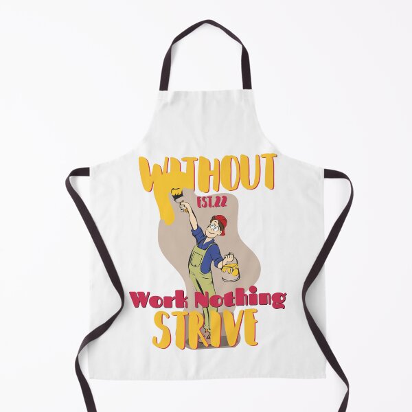 Item preview, WITHOUT WORK NOTHING STRIVE designed and sold by GAADesignz.