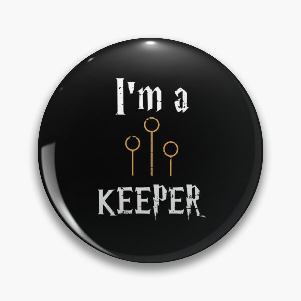 Item preview, I Am A Keeper designed and sold by HarryMagicPlace.