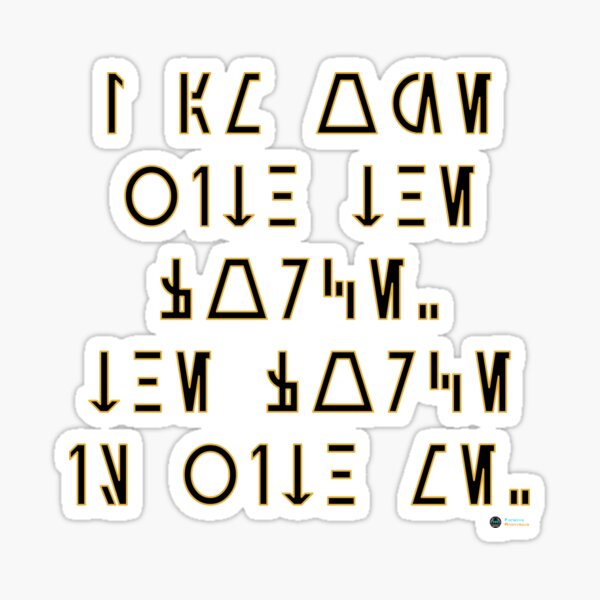 I am one with the Force. The Force is with me. (Star Wars Aurebesh) Sticker