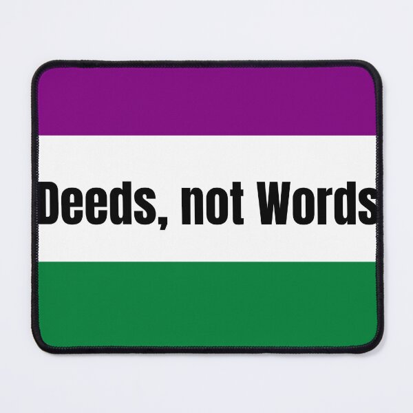 Item preview, Deeds, not word. Suffragettes, woman's rights, flag designed and sold by Teddybear-2021.