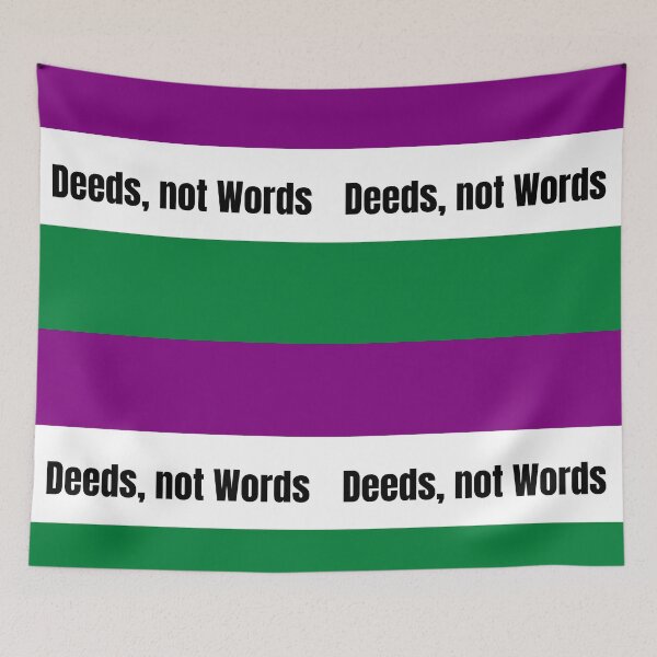 Item preview, Deeds, not word. Suffragettes, woman's rights, flag designed and sold by Teddybear-2021.