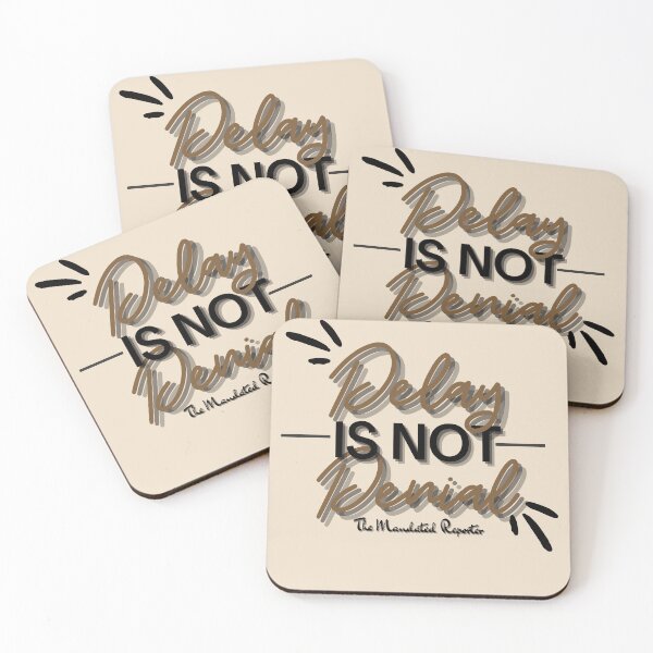 Item preview, Delay is Not Denial - Tan designed and sold by TheReporter1.