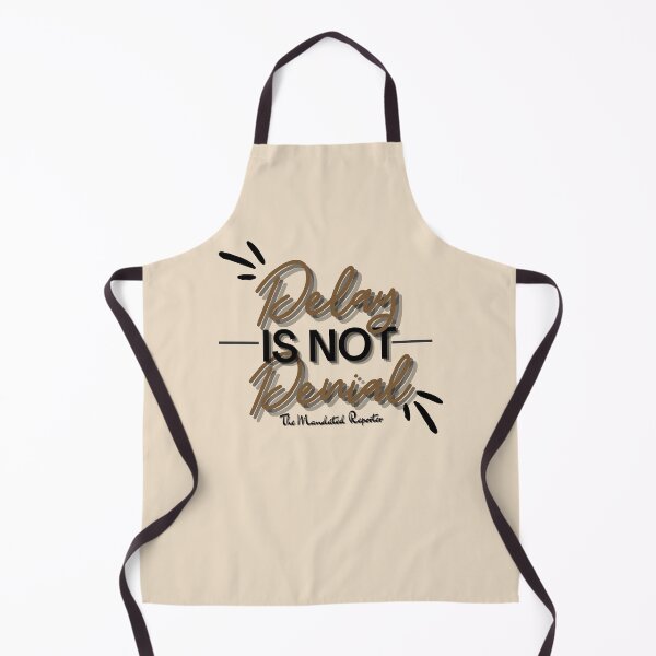 Item preview, Delay is Not Denial - Tan designed and sold by TheReporter1.