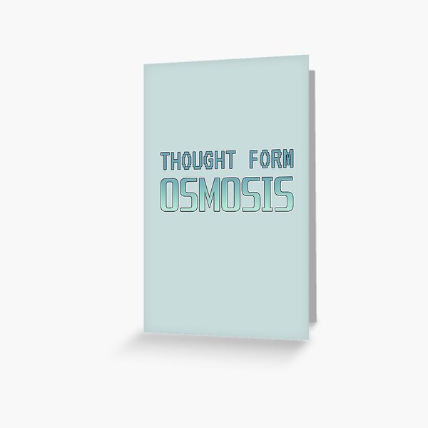 Item preview, Thought Form Osmosis designed and sold by ViewerEqualsPhoton.