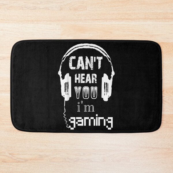 Item preview, Can't hear you I'm gaming  designed and sold by Yorino.